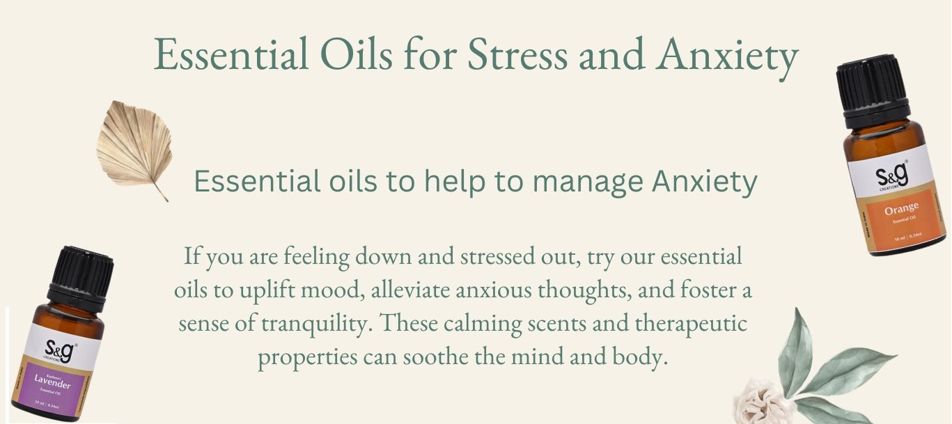 Essential Oils for Stress and Anxiety - SNGCREATIONS