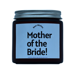 Mother of the Bride Scented Soy Wax Candle | Mother of the Bride Gift Scented Candle