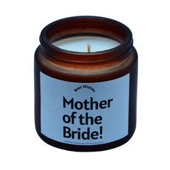 Mother of the Bride Scented Soy Wax Candle | Mother of the Bride Gift Scented Candle